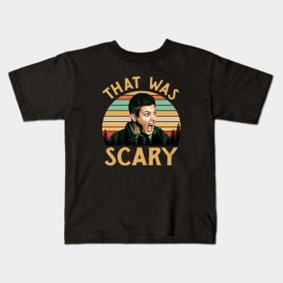 Dean Winchester Supernatural That Was Scary Funny Vintage Retro Kids T-Shirt